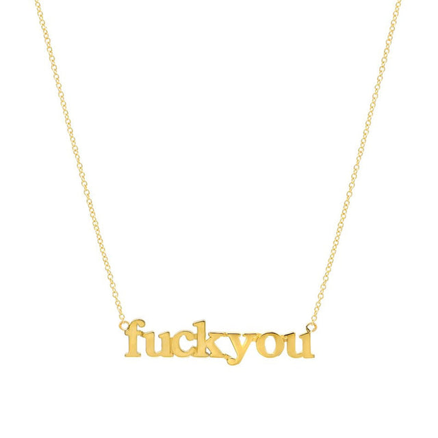 Fuck You Necklace