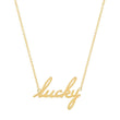 Lucky Script Necklace